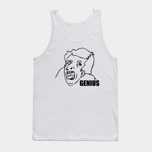 Genius Tank Top by Sgt_Ringo